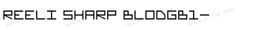 REElI Sharp BlodGB1字体转换